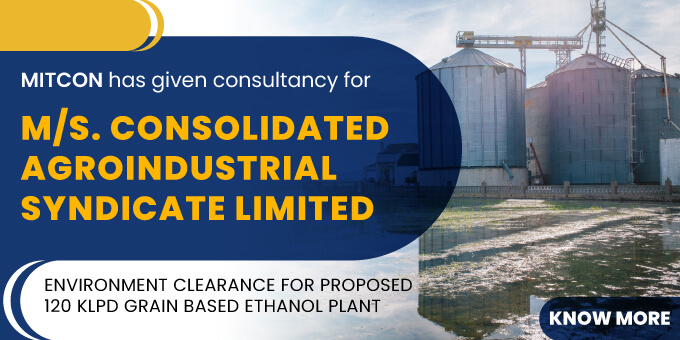 ENVIRONMENT CLEARANCE FOR PROPOSED 120 KLPD GRAIN BASED ETHANOL PLANT BY M/S. CONSOLIDATED AGROINDUSTRIAL SYNDICATE LIMITED